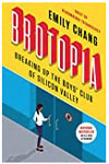 Brotopia: Breaking Up the Boys' Club of Silicon Valley