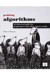 Grokking Algorithms: An illustrated guide for programmers and other curious people